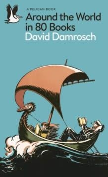 AROUND THE WORLD IN 80 BOOKS | 9780141981499 | DAVID DAMROSCH