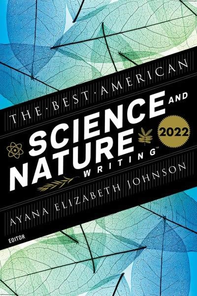THE BEST AMERICAN SCIENCE AND NATURE WRITING 2022 | 9780358615293 | JAIME GREEN