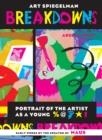 BREAKDOWNS | 9780375715389 | ART SPIEGELMAN