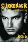 SURRENDER 40 SONGS ONE LIFE | 9780525521044 | BONO