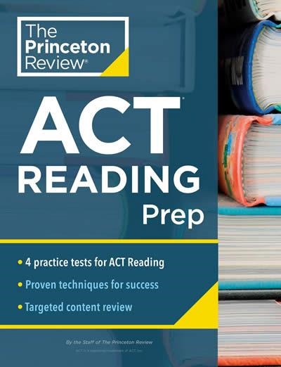 PRINCETON REVIEW ACT READING PREP | 9780525570349 | THE PRINCETON REVIEW