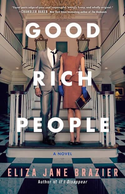 GOOD RICH PEOPLE | 9780593198261 | ELIZA JANE BRAZIER