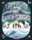 THE LIGHTS THAT DANCE IN THE NIGHT | 9780593563137 | YUVAL ZOMMER