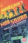 MINECRAFT: MOB SQUAD: DON'T FEAR THE CREEPER | 9780593597712 | DELILAH S DAWSON