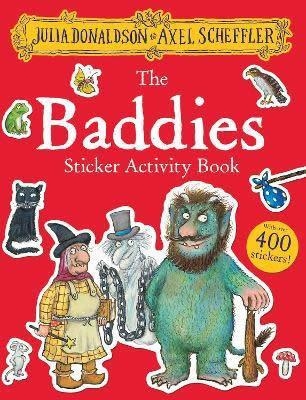 THE BADDIES STICKER ACTIVITY BOOK | 9780702316616 | JULIA DONALDSON