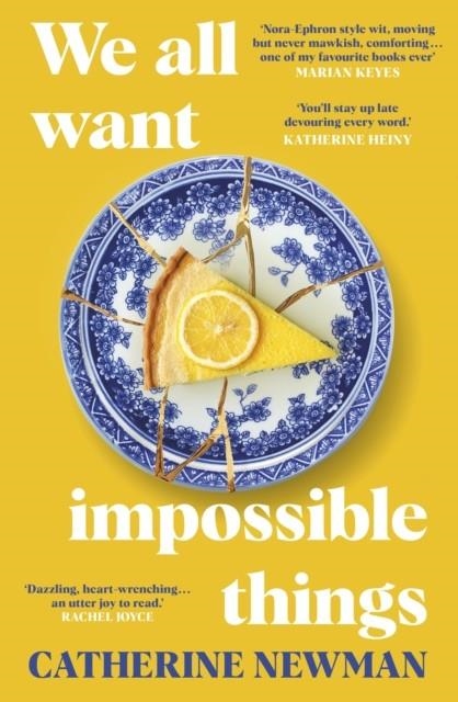 WE ALL WANT IMPOSSIBLE THINGS | 9780857528995 | CATHERINE NEWMAN