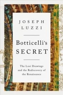 BOTTICELLI'S SECRET | 9781324004011 | JOSEPH LUZZI