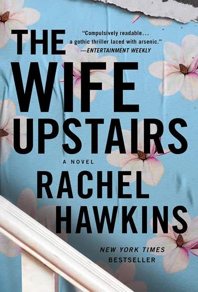 THE WIFE UPSTAIRS | 9781250862716 | RACHEL HAWKINS