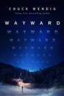 WAYWARD | 9781529101119 | CHUCK WENDIG