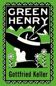 GREEN HENRY | 9781847498922 | GOTTFRIED KELLER