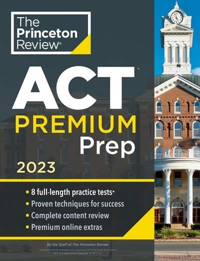PRINCETON REVIEW ACT PREMIUM PREP 2023 | 9780593516300