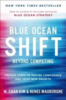BLUE OCEAN SHIFT | 9781509832217 | RENEE MAUBORGNE , W.CHAN KIM