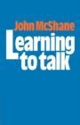 LEARNING TO TALK | 9780521133845