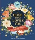 A BOOK THAT LOVES YOU : AN ADVENTURE IN SELF-COMPASSION | 9781523513192 | IRENE SMIT, ASTRID VAN DER HULST 