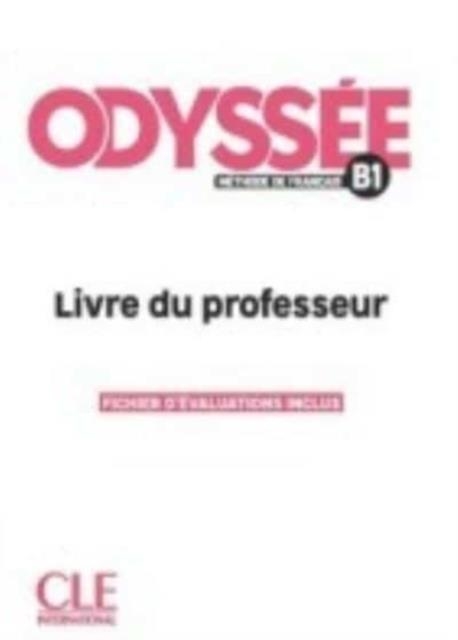 ODYSSEE B1 GUIDE PEDAGOGIQUE | 9782090355826