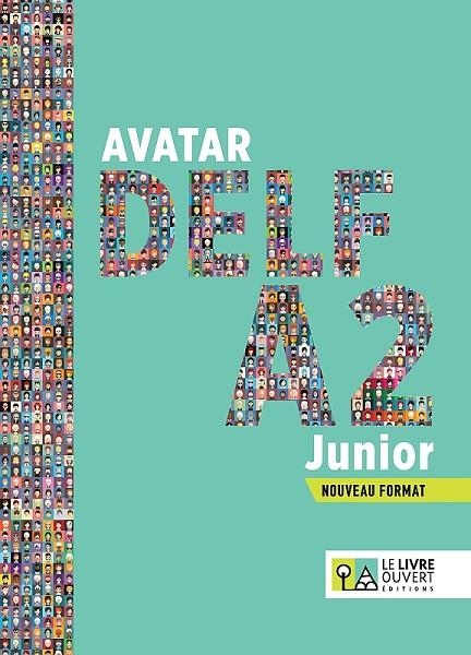 AVATAR DELF A2 JUNIOR - NOUVEAU FORMAT (2 TESTS) | 9786185258856