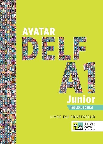 AVATAR DELF A1 JUNIOR - NOUVEAU FORMAT - LIVRE DU PROFESSEUR | 9786185258887