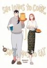 SHE LOVES TO COOK, AND SHE LOVES TO EAT, VOL. 1 | 9781975348823 | SAKAOMI YUZAKI