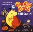THE DINOSAUR THAT POOPED HALLOWEEN! | 9780241488836 | TOM FLETCHER