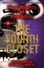FIVE NIGHTS AT FREDDY'S: THE FOURTH CLOSET : 3 | 9781338139327 | KIRA BREED-WRISLEY,  SCOTT CAWTHON 