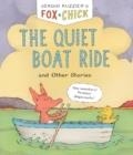 FOX AND CHICK: THE QUIET BOAT RIDE  AND OTHER STORIES | 9781797208848 | SERGIO RUZZIER