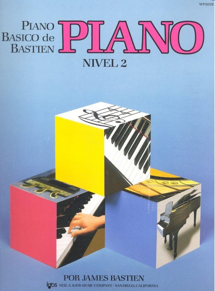 PIANO BÁSICO DE BASTIEN NIVEL 2 | 9780849794452 | BASTIEN