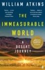 THE IMMEASURABLE WORLD: A DESERT JOURNEY | 9780571319749 | WILLIAM ATKINS