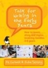 TALK FOR WRITING IN THE EARLY YEARS | 9780335250219 | PIE CORBETT AND JULIA STRONG