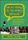 TALK FOR WRITING IN SECONDARY SCHOOLS | 9780335250196 | JULIA STRONG