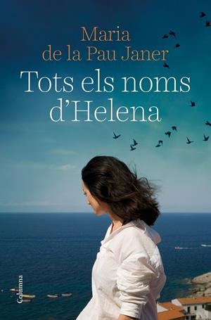TOTS ELS NOMS D'HELENA | 9788466429450 | MARIA DE LA PAU  JANER