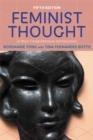 FEMINIST THOUGHT : A MORE COMPREHENSIVE INTRODUCTION | 9780813349954 | ROSEMARIE TONG