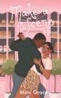 MAKE A SCENE | 9781999108236 | MIMI GRACE