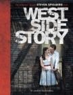 WEST SIDE STORY : THE MAKING OF THE STEVEN SPIELBERG FILM | 9781419750632 | LAURENT BOUZEREAU 