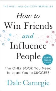 HOW TO WIN FRIENDS AND INFLUENCE PEOPLE | 9781785044229 | DALE CARNEGIE
