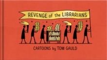 REVENGE OF THE LIBRARIANS | 9781838858216 | TOM GAULD