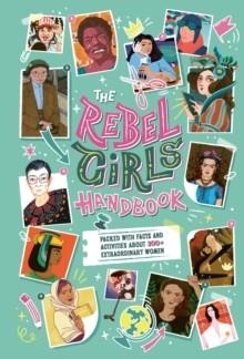 THE REBEL GIRLS HANDBOOK | 9781953424303 | REBEL GIRLS