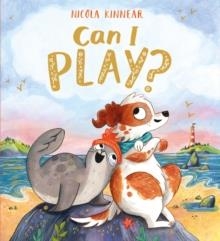 CAN I PLAY? | 9781407199658 | NICOLA KINNEAR