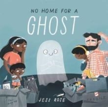 NO HOME FOR A GHOST | 9781913339456 | JESS ROSE