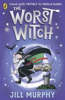 THE WORST WITCH | 9780241607893 | JILL MURPHY