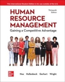 ISE HUMAN RESOURCE MANAGEMENT: GAINING A COMPETITIVE ADVANTAGE | 9781265064013 | RAMOND NOE, JOHN HOLLENBECK, BARRY GERHART, PATRICK WRIGHT