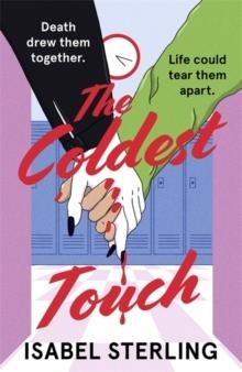 THE COLDEST TOUCH | 9781529388107 | ISABEL STERLING