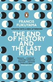 THE END OF HISTORY AND THE LAST MAN | 9780241991039 | FRANCIS FUKUYAMA