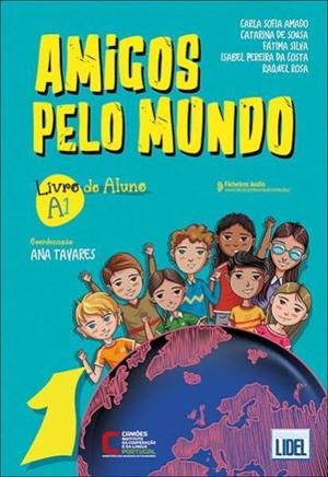 AMIGOS PELO MUNDO 1 ALUMNO | 9789897527821 | ANA TAVARES