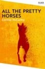 ALL THE PRETTY HORSES | 9781035003754 | CORMAC MCCARTHY
