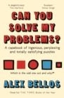 CAN YOU SOLVE MY PROBLEMS? | 9781783351152 | ALEX BELLOS