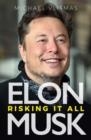 ELON MUSK | 9781776191857 | MICHAEL VLISMAS