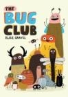 BUG CLUB | 9781770464155 | ELISE GRAVEL