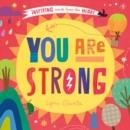 YOU ARE STRONG | 9781838914523 | ISABEL OTTER, LYNN GIUNTA