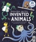 INVENTED BY ANIMALS | 9780711260658 | CHRISTIANE DORION