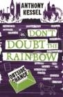 OUTSIDE CHANCE (DON'T DOUBT THE RAINBOW 2) | 9781785835889 | ANTHONY KESSEL 